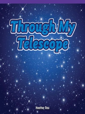 cover image of Through My Telescope